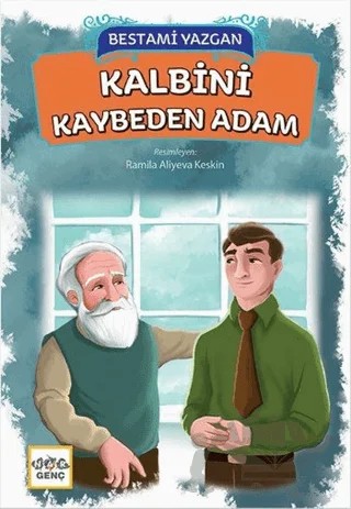 Kalbini Kaybeden Adam – Bestami Yazgan – Nar Genç kitap kapağı