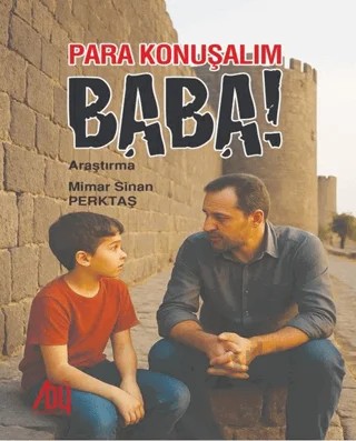 Para Konuşalım Baba – M. Sinan Perktaş – Baygenç Yayıncılık kitap kapağı