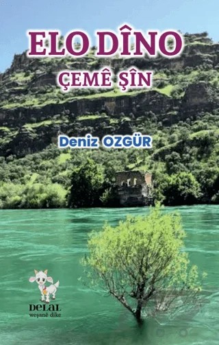 Elo Dino – Deniz Özgür – Delal Yayınları kitap kapağı