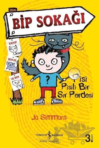 Bip Sokağı - Pisi Pisili Bir Sır Perdesi – Jo Simmons – İş Bankası Kültür Yayınları kitap kapağı
