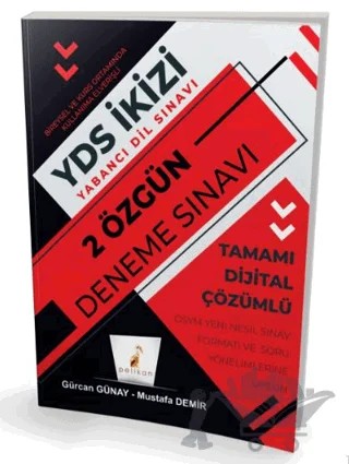 YDS İngilizce İkizi 2 Özgün Deneme Sınavı Dijital Çözümlü – Gürcan Günay, Mustafa Demir – Pelikan Tıp Teknik Yayıncılık kitap kapağı
