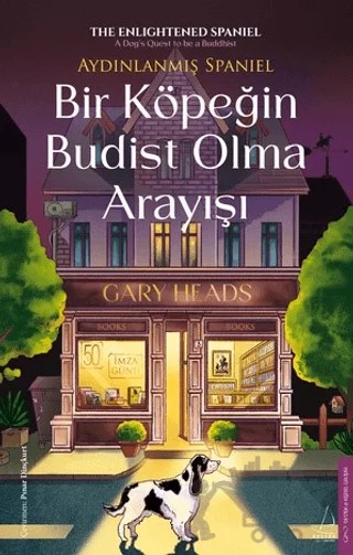 Bir Köpeğin Budist Olma Arayışı – Gary Heads – Destek Yayınları kitap kapağı