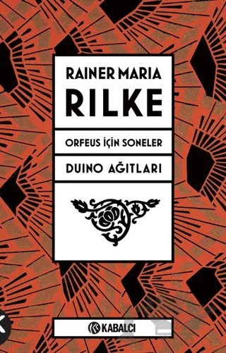 Orfeus İçin Soneler ve Duino Ağıtları – Rainer Marıa Rilke – Kabalcı Yayınevi - Doruk Yayınları kitap kapağı