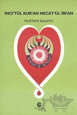 İnci’tül Kur’an Necat’ül İrfan – Mustafa Kalaycı – Can Yayınları (Ali Adil Atalay) kitap kapağı