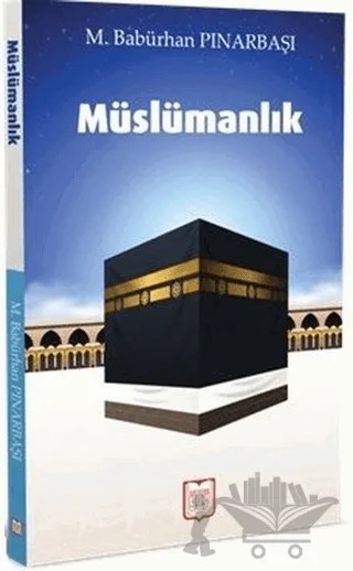 Müslümanlık – Muhammed Babürhan Pınarbaşı – YDY Yayınları kitap kapağı