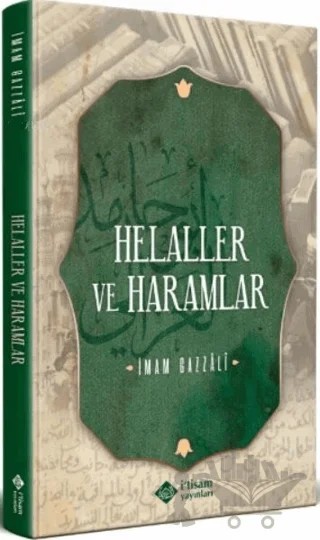 Helaller ve Haramlar – İmam-ı Gazali – İtisam Yayınları kitap kapağı