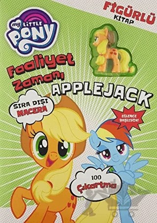 My Little Pony - Faaliyet Zamanı Figürlü Kitap – Kolektif – Doğan Egmont Yayıncılık kitap kapağı
