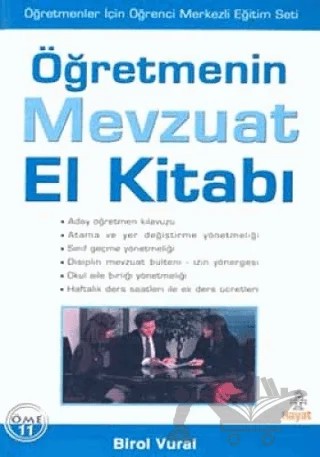 Öğretmenin Mevzuat El Kitabı – Birol Vural – Hayat Yayınları kitap kapağı