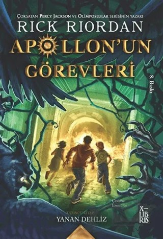 Apollon'un Görevleri 3 - Yanan Dehliz – Rıck Rıordıan – XLIBRIS kitap kapağı