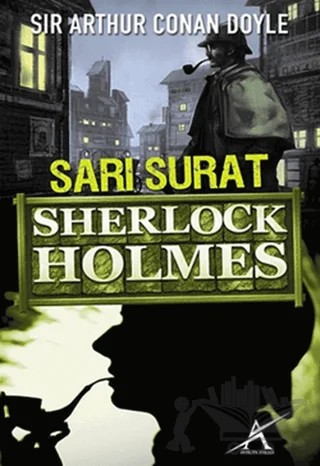 Sarı Surat – Sir Arthur Conan Doyle – Avrupa Yakası Yayınları kitap kapağı