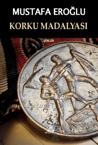 Korku Madalyası – Mustafa Eroğlu – Artshop Yayıncılık kitap kapağı
