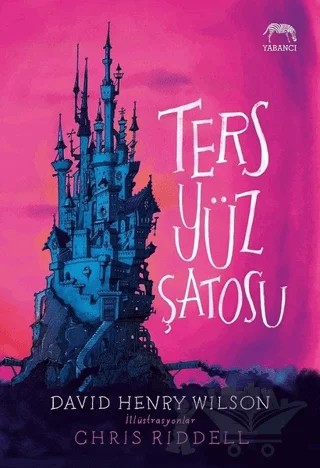 Ters Yüz Şatosu – David Henry Wilson – Yabancı Yayınları kitap kapağı