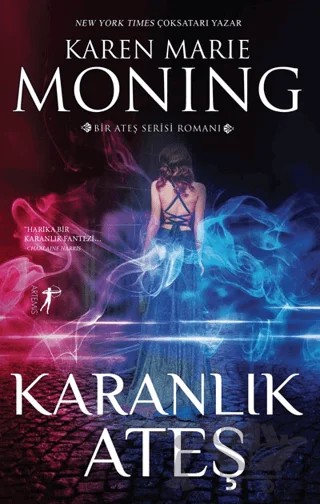 Karanlık Ateş – Karen Marie Moning – Artemis Yayınları kitap kapağı