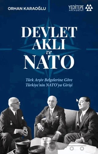 Devlet Aklı ve Nato – Orhan Karaoğlu – Yeditepe Akademi kitap kapağı