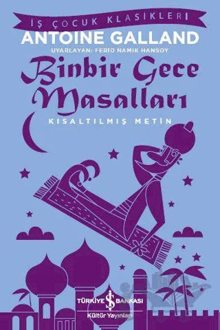 Binbir Gece Masalları – Antoine Galland – İş Bankası Kültür Yayınları kitap kapağı
