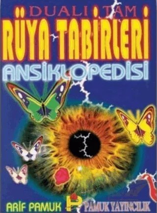 Dualı Tam Rüya Tabirleri Ansiklopedisi (Rüya-001) – Arif Pamuk – Pamuk Yayıncılık kitap kapağı