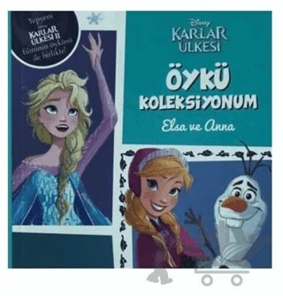 Disney Karlar Ülkesi - Öykü Koleksiyonum Elsa ve Anna – Kolektif – Doğan Egmont Yayıncılık kitap kapağı