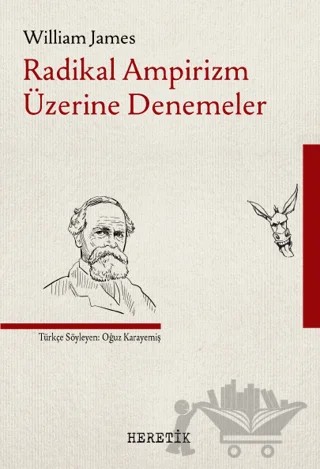 Radikal Ampirizm Üzerine Denemeler – William James – Heretik Yayıncılık kitap kapağı