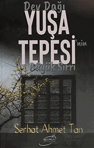 Dev Dağı – Serhat Ahmet Tan – Şira Yayınları kitap kapağı