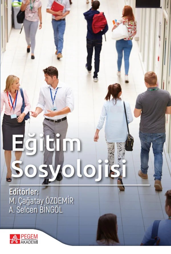 Eğitim Sosyolojisi – M. Çağatay Özdemir, Beyhan Zabun, Galip Yüksel, Hüsniye Canbay Tatar – Pegem Akademi Yayıncılık kitap kapağı