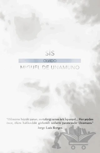 Sis – Miguel de Unamuno – Olvido Kitap kitap kapağı