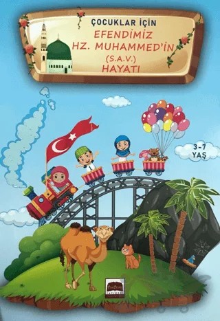 Çocuklar İçin Efendimiz Hz. Muhammed (S.A.V.) Hayatı (3-7 Yaş) – Kolektif – Üsküdar Yayınevi kitap kapağı