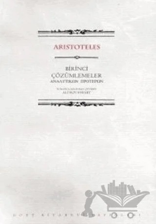 Birinci Çözümlemeler – Aristoteles – Dost Kitabevi Yayınları kitap kapağı