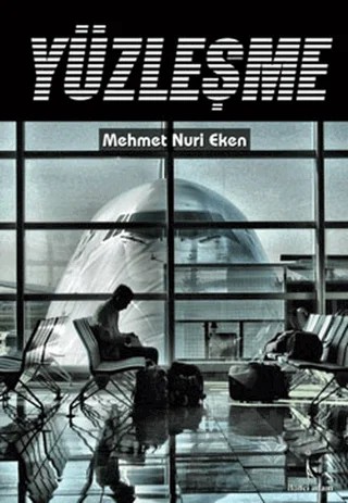 Yüzleşme – Mehmet Nuri Eken – İkinci Adam Yayınları kitap kapağı