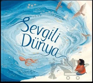 Sevgili Dünya – Isabel Otter – MEAV Yayıncılık kitap kapağı