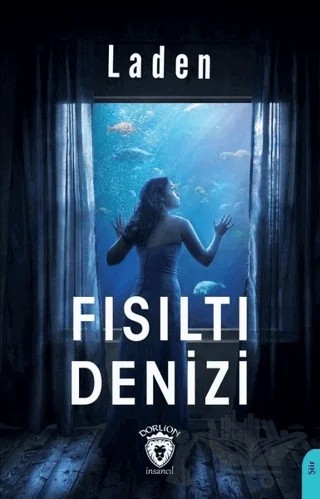 Fısıltı Denizi – Laden – Dorlion Yayınları kitap kapağı