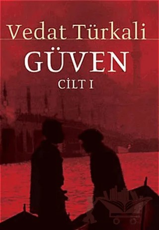 Güven Cilt 1 – Vedat Türkali – Everest Yayınları kitap kapağı