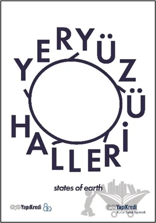 Yeryüzü Halleri / States Of Earth (Türkçe - İngilizce) – Didem Yazıcı, Burcu Çimen – Yapı Kredi Yayınları kitap kapağı