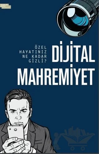Dijital Mahremiyet – Harun Özdemir – İnsan ve Hayat Kitaplığı kitap kapağı