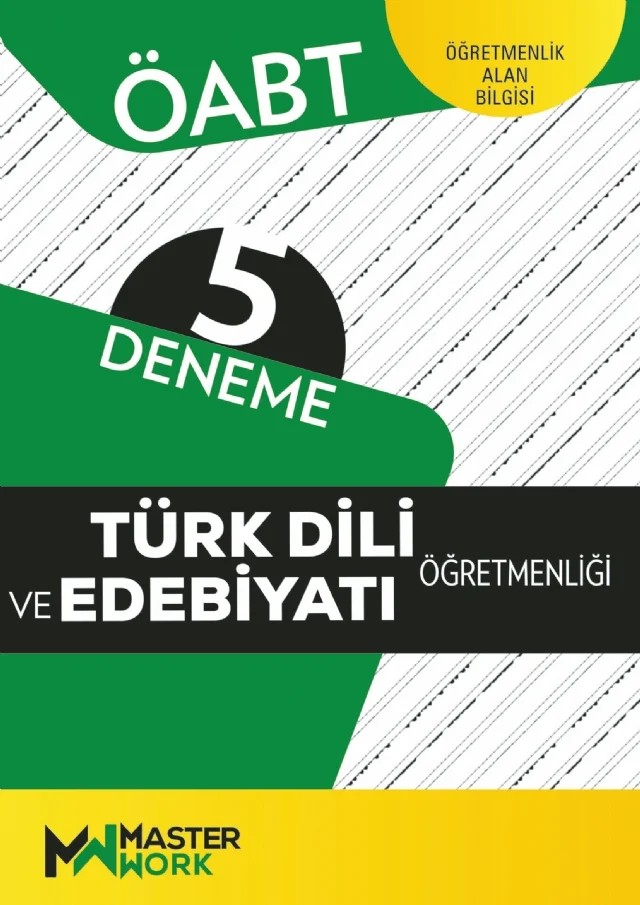 ÖABT - TÜRK DİLİ VE EDEBİYATI ÖĞRETMENLİĞİ - 5 Deneme – Komisyon – MasterWork kitap kapağı