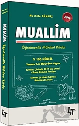 2019 Muallim Öğretmenlik Mülakat Kitabı – Mustafa Gündüz – 4T Yayınları kitap kapağı
