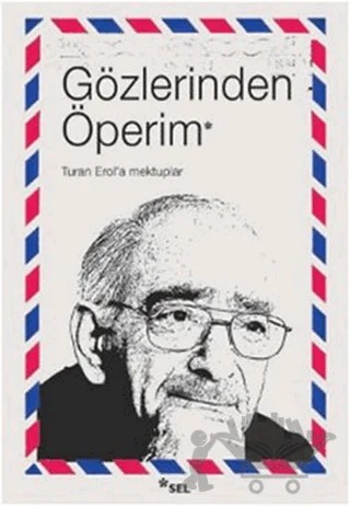 Gözlerinden Öperim – Kolektif – Sel Yayıncılık kitap kapağı