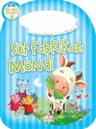 Süt Fabrikası Möndi – Nurefşan Çağlaroğlu – Nesil Çocuk Yayınları kitap kapağı