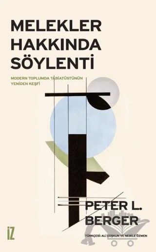 Melekler Hakkında Söylenti – Peter L. Berger – İz Yayıncılık kitap kapağı