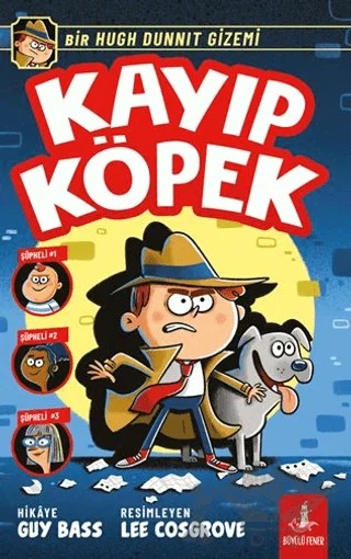 Kayıp Köpek – Guy Bass – Büyülü Fener Yayınları kitap kapağı