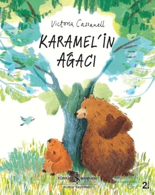 Karamel'in Ağacı – Victoria Cassanell – İş Bankası Kültür Yayınları kitap kapağı