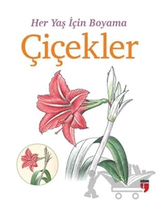 Her Yaş İçin Boyama - Çiçekler – Kolektif – EDAM kitap kapağı