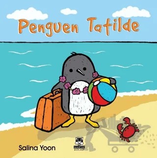 Penguen Tatilde – Salina Yoon – Marsık Kitap kitap kapağı