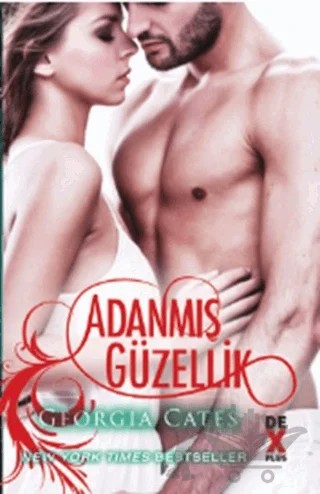 Acıtan Güzellik 2 : Adanmış Güzellik – Georgia Cates – Dex Yayınevi kitap kapağı