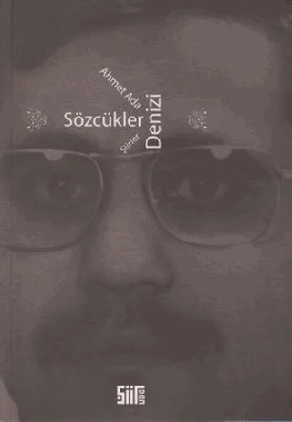 Sözcükler Denizi – Ahmet Ada – Şiirden Yayıncılık kitap kapağı