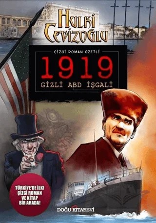 1919 Gizli ABD İşgali - Çizgi Roman Özetli – Hulki Cevizoğlu – Doğu Kitabevi kitap kapağı