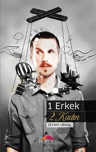 1 Erkek 2 Kadın – Zeynep Urhan – Motto Yayınları kitap kapağı