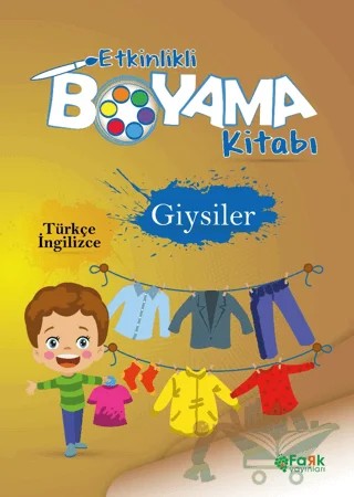 Etkinlikli Boyama Kitabı Giysiler – Kolektif – Fark Yayınları kitap kapağı