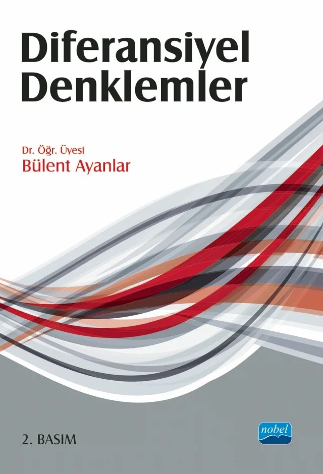 Diferansiyel Denklemler – Bülent Ayanlar – Nobel Akademik Yayıncılık kitap kapağı