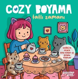 Cozy Boyama - Tatlı Zamanı – Kolektif – The Kitap Çocuk kitap kapağı