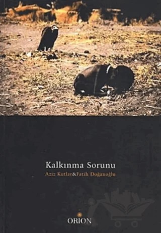 Kalkınma Sorunu – Aziz Kutlar – Orion Kitabevi kitap kapağı